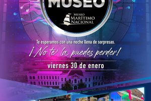 El Museo Marítimo Nacional invita a participar de su tradicional actividad “Una Noche En El Museo”