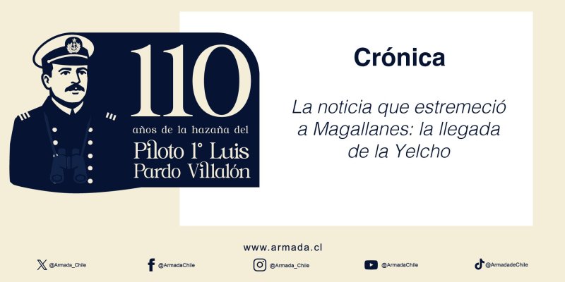 A 110 años de un rescate imposible / Capítulo 5: La noticia que estremeció a Magallanes: la llegada de la “Yelcho”